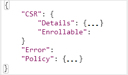 Summary of Certificates/CheckPolicy return values